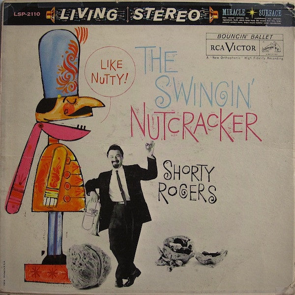 Shorty Rogers - The Swingin' Nutcracker Vinyl Record (VG+ Condition), 1960 RCA Victor Stereo USA Pressing - Classic Jazz / Big Band Music Album