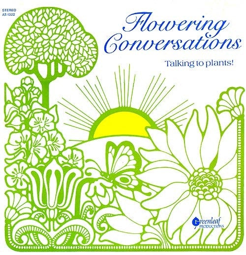 Alice A. McNally's Spoken Word Vinyl LP - Flowering Conversations with Plants