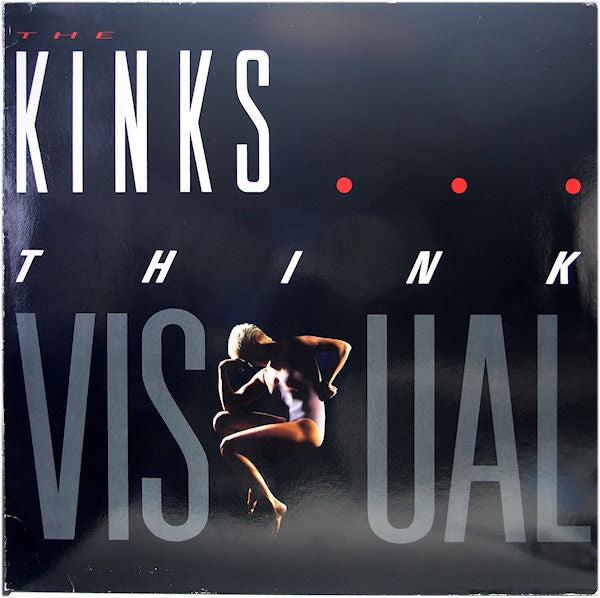 1986 MCA USA VG+ Vinyl LP - The Kinks' Pop Rock Album Think Visual