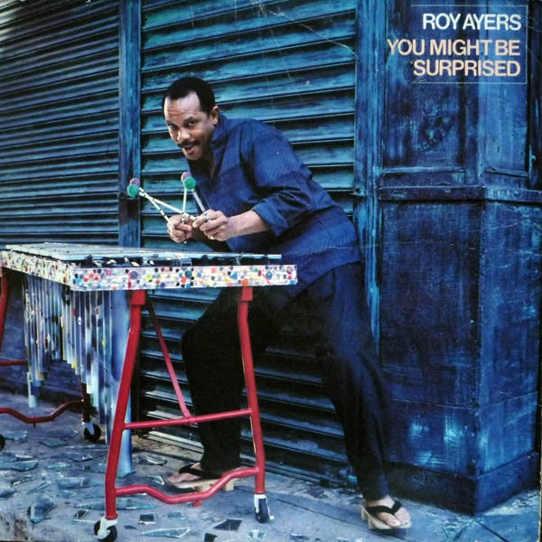 Roy Ayers - 'You Might Be Surprised' - 1985 Columbia USA Mint Condition Vinyl LP Record in Jazz and Soul - Jazz Genres