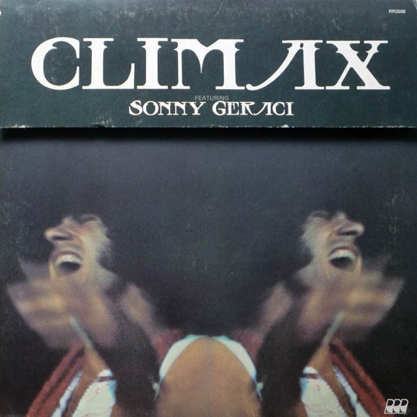 1972 US Pop Rock Soft Rock Vinyl LP - Climax Featuring Sonny Geraci