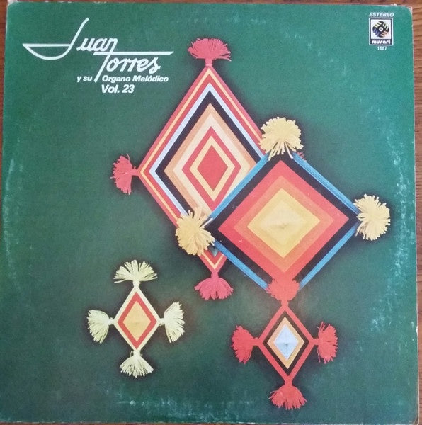 Juan Torres - Juan Torres And His Melodic Organ Volume 23 - A Vintage 1975 Mexican Latin Vinyl LP Record by Musart