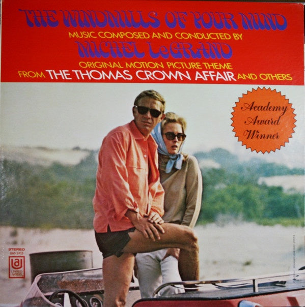 Michel Legrand - Vinyl LP Record - The Windmills Of Your Mind - 1969 USA Original Vinyl with Musical Score and Theme