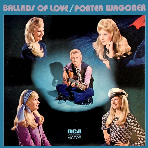 Porter Wagoner - Ballads Of Love - Mint Condition LP Record Vinyl From 1972 USA - Classic Country Music Album