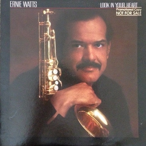 Ernie Watts - Look In Your Heart - Mint Condition Promo Album from 1980 in the USA - Jazz, Funk, and Fusion Music Genre
