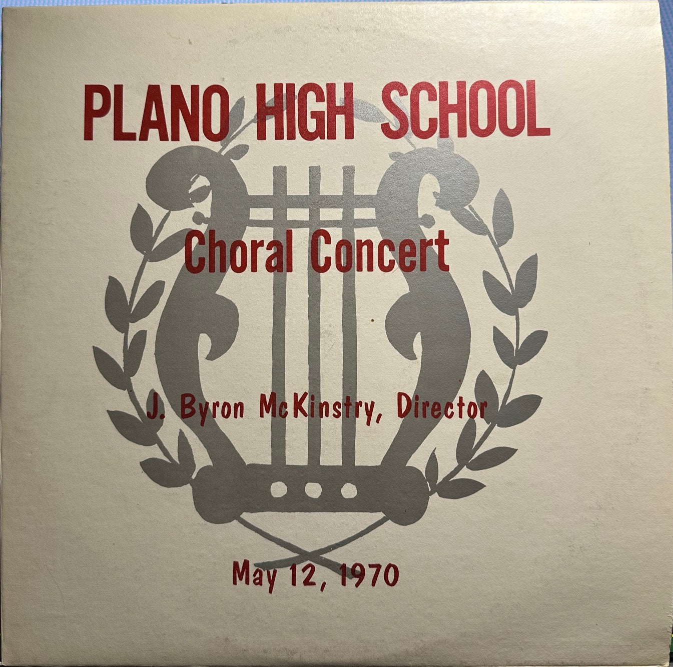 1970 Self - Released USA Vinyl: Plano High School Choruses Choral Concert May 12