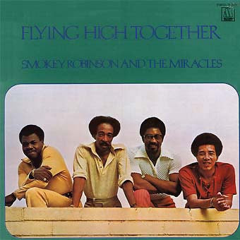 1972 Tamla USA VG+ Vinyl LP: Smokey Robinson And The Miracles - Flying High Together