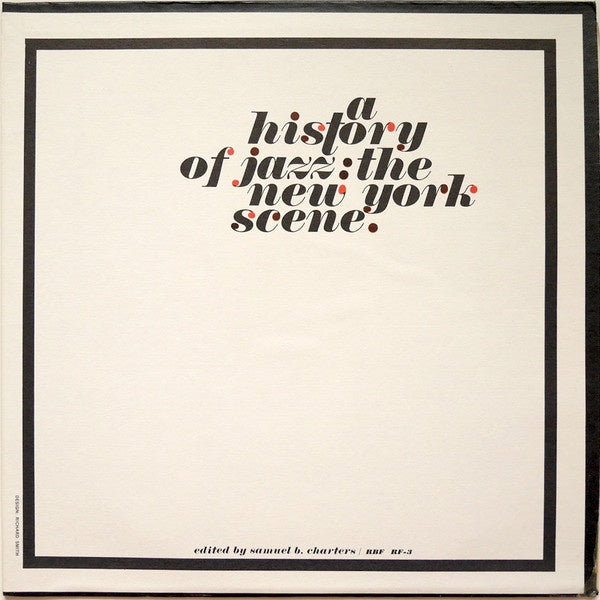 1961 US Mono Vinyl LP: A History of Jazz - New York Scene with Booklet