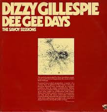 Dizzy Gillespie - Dee Gee Days 2-LP Vinyl, VG+ Condition, 1976 USA Jazz Bop Album