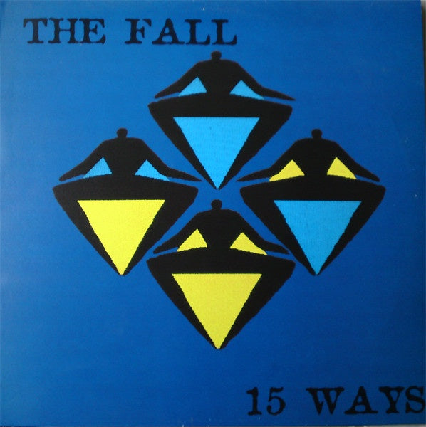 The Fall - 15 Ways E.P. - 1994 UK Vinyl Alternative Rock Extended Play Record in VG+ Condition