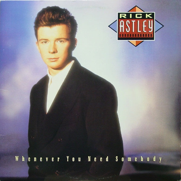 1987 RCA USA Vinyl LP - Rick Astley's 'Whenever You Need Somebody' New Opened Pop Rock