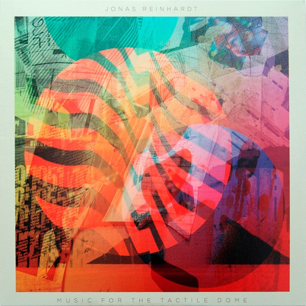 Jonas Reinhardt's Music For The Tactile Dome - Mint Condition LP Record from Not Not Fun Records, USA (2011) - Rock, Krautrock, and Space Rock Vinyl Album