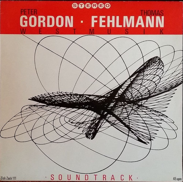 Peter Gordon & Thomas Fehlmann – Westmusik - VG+ 12 Single Record 1982 Zickzack Germany Vinyl - Soundtrack / Leftfield / New Wave