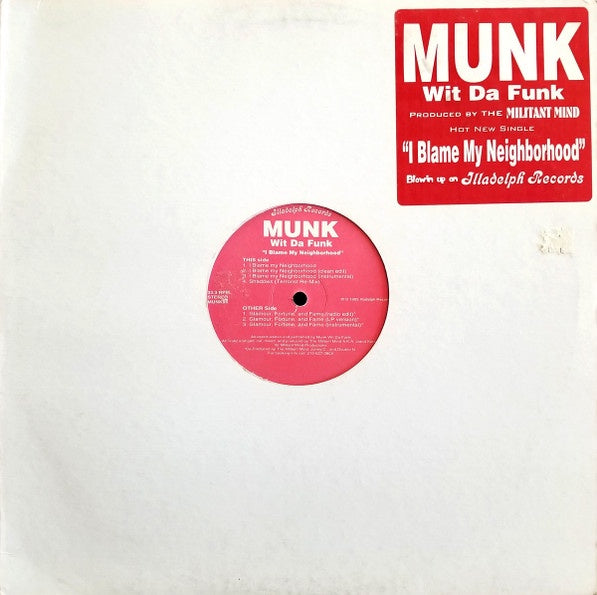 Munk Wit Da Funk – I Blame My Neighborhood - VG+ 12 Single Record 1995 Illadelph USA Vinyl - Hip Hop