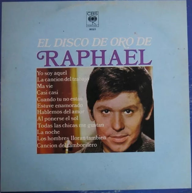 1981 Raphael's Golden LP - VG+ Latin Pop Vinyl by Discos CBS International