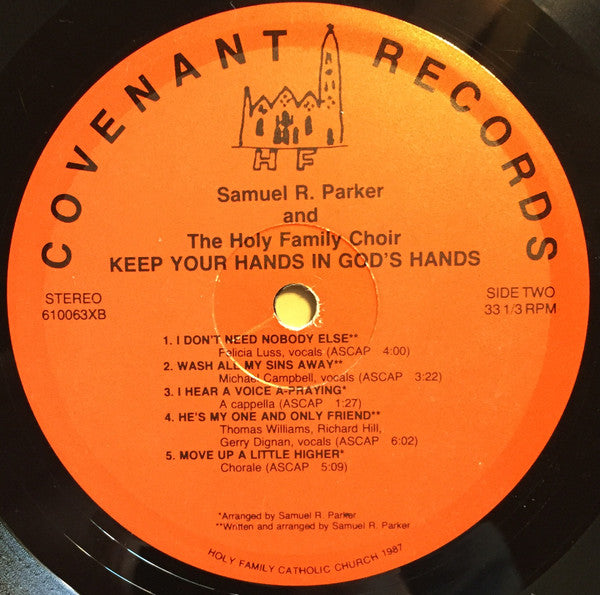 1987 Covenant USA Vinyl LP Record - Samuel R. Parker And The Holy Family Choir's Gospel / Soul Masterpiece - Keep Your Hands In God's Hands with Insert in VG+ Condition
