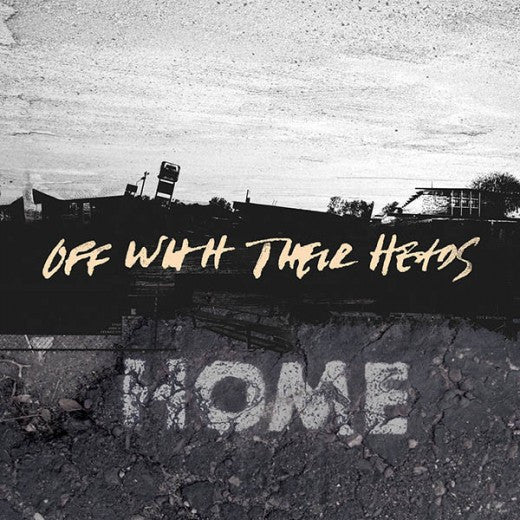Off With Their Heads - Home - Mint - 2013 Epitaph USA Black Vinyl LP Record in Punk and Rock Music Category