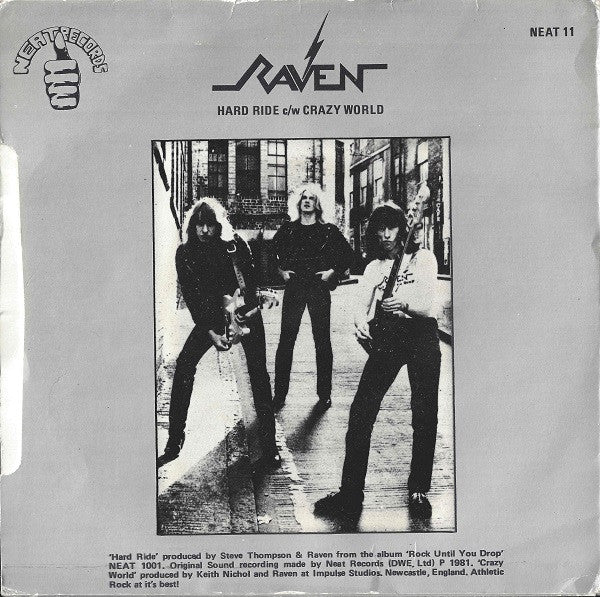1981 UK Neat Vinyl - Raven's Hard Rock 7 - Single Record in Mint Condition