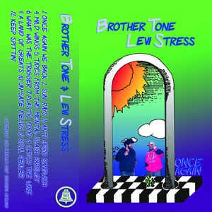 Brother Tone & Levi Stress – Once Again 2018 New Rap/Hip-Hop Cassette in Light Green Tape by Maximum Pelt