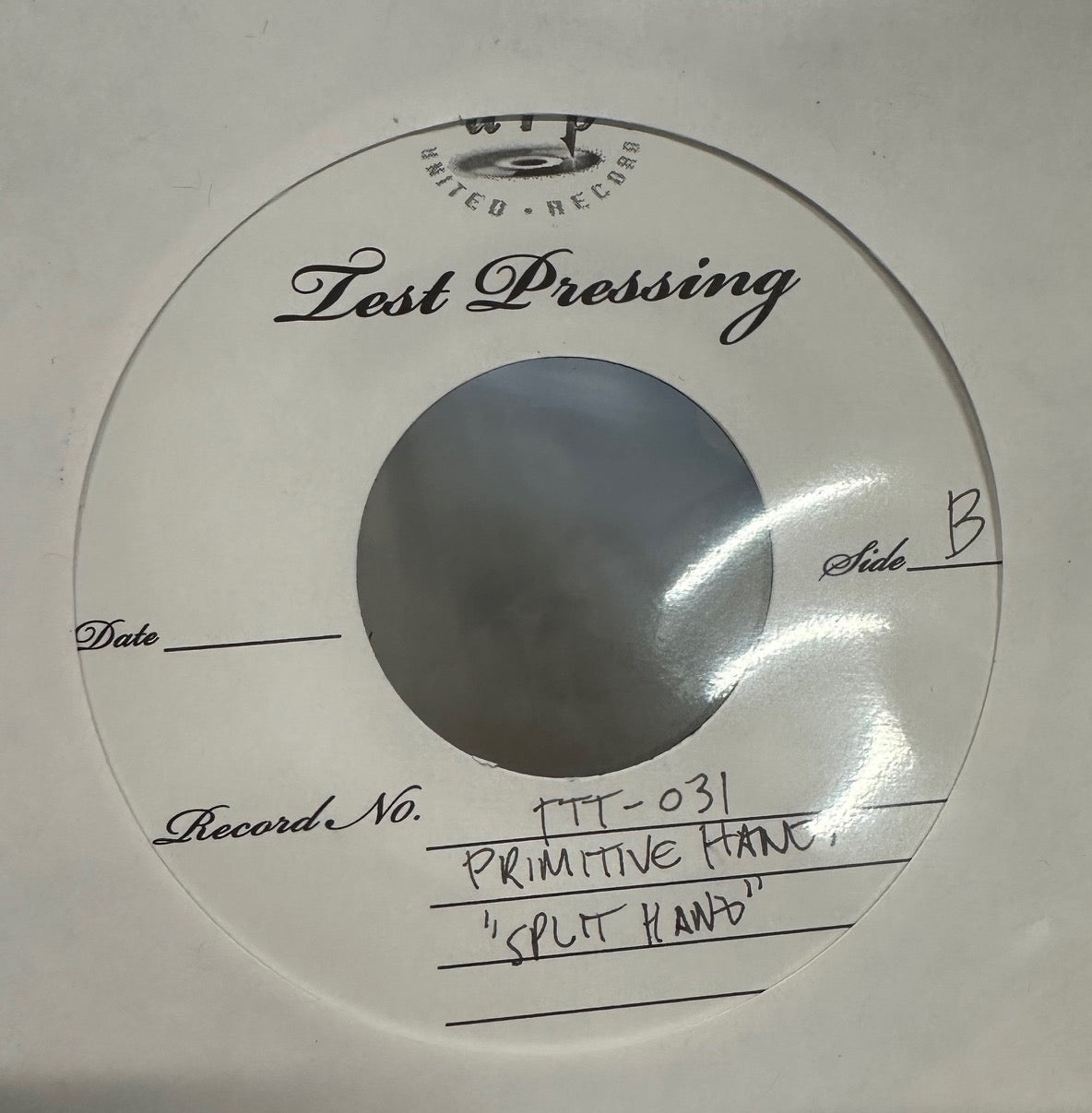 Primitive Hands – Split Mind - New 7 Single Record 2099 Tic Tac Totally! USA Test Pressing Promo Vinyl - Garage Rock