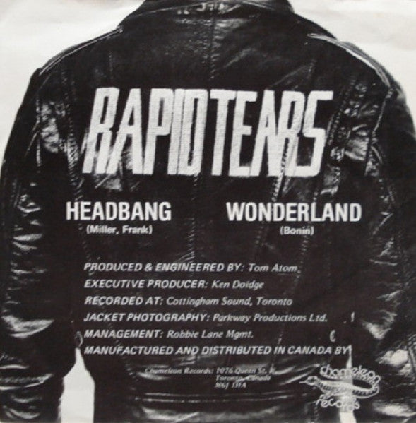 Rapid Tears - Headbang - Mint Flavored 7 - inch Single Vinyl Record from 1982 Chameleon Canada in the Heavy Metal Rock Genre