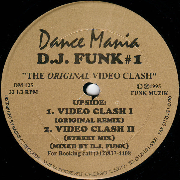 D.J. Funk #1 - The Original Video Clash - 12 - inch Single Vinyl Record (Low - Quality Grade) from Dance Mania USA in 1995 - A Classic Chicago House and House Music Release