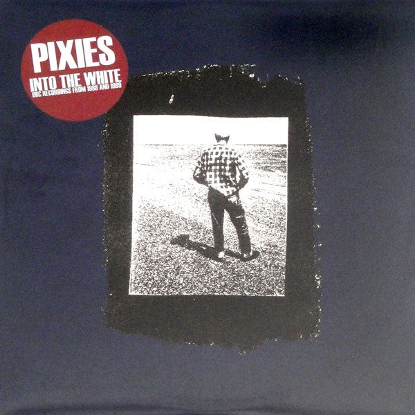 2015 UK Mint LP Record: Pixies - 'Into The White' BBC Recordings (Alt/Indie Rock)