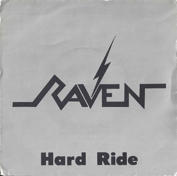 1981 UK Neat Vinyl - Raven's Hard Rock 7 - Single Record in Mint Condition