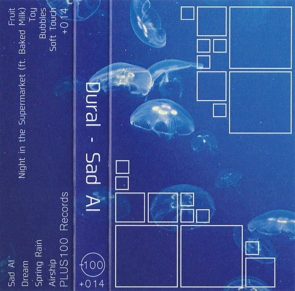 Dural - Sad AI Brand New 2017 Plus100 Blue Cassette Tape for Electronic, Experimental, Juke and Bassline Music