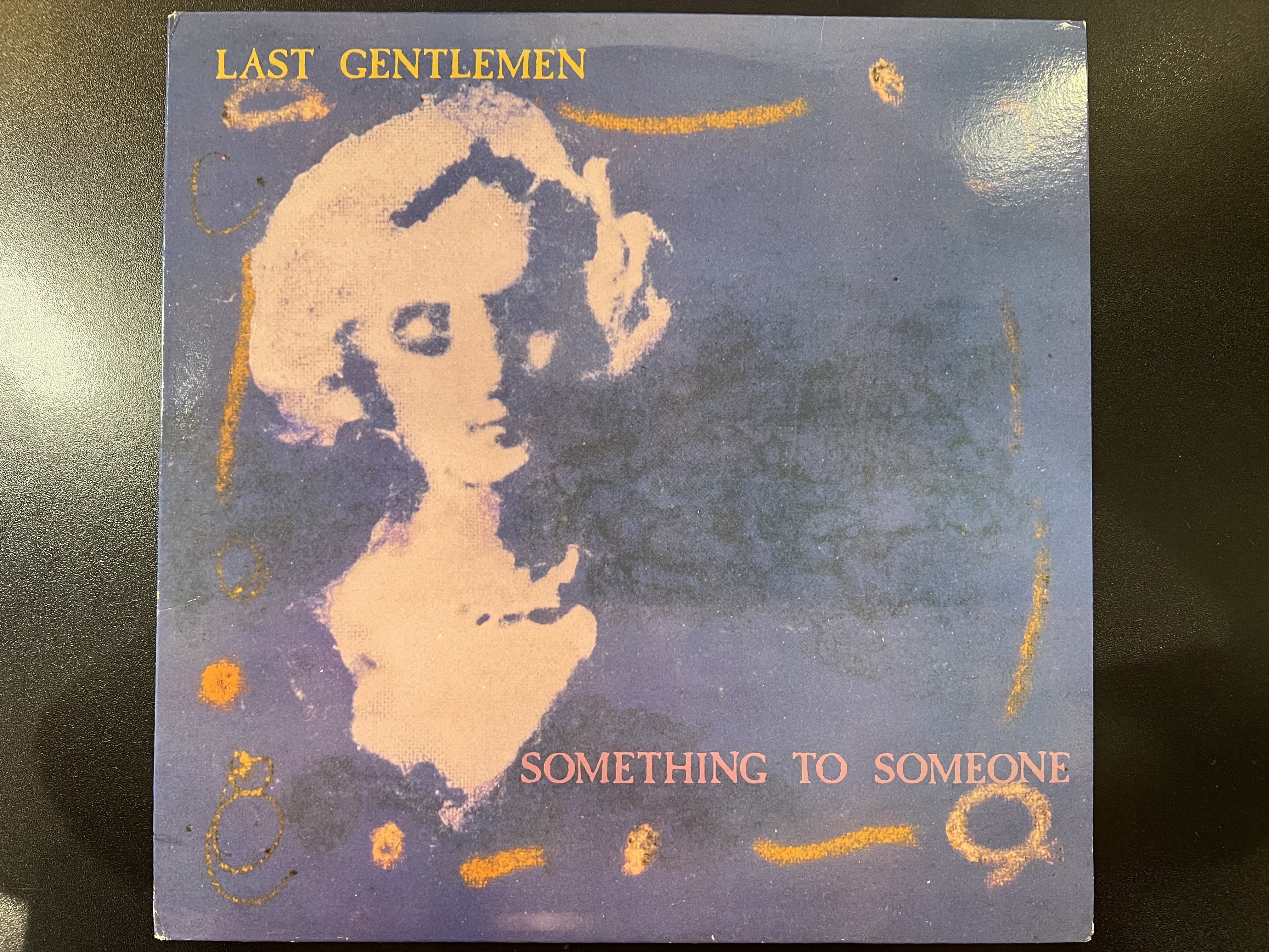 1986 US Pop Rock LP Record - Last Gentlemen's 'Something To Someone' on Mint Vinyl
