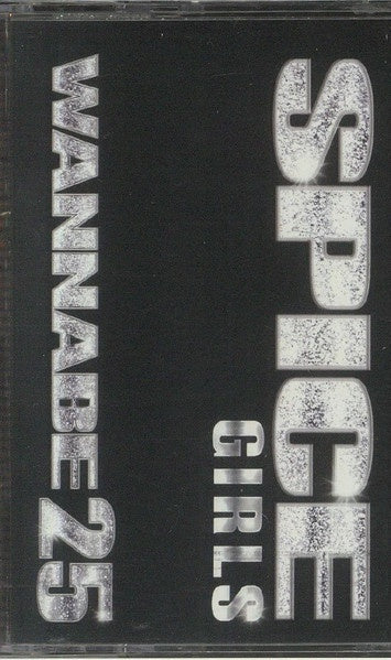 Spice Girls - Wannabe 25 - Brand - New Limited - Edition Cassette EP from 2021 by UMC and EMI in the UK, Featuring Clear Tape with Glitter - Pop Music Cassette