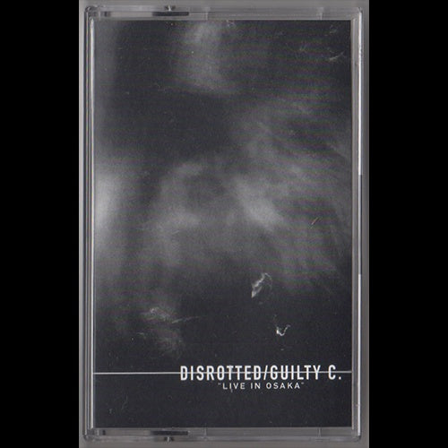 New Cassette: Disrotted & Guilty Connector - Live Drone/Noise/Doom Metal in Osaka
