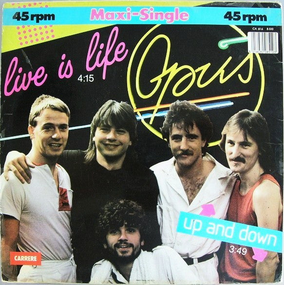Opus - 1984 French Vinyl 12 - Inch 45 RPM Maxi - Single Pop Rock Record - Live Is Life / Up And Down (VG+ Condition) by Carrere Label
