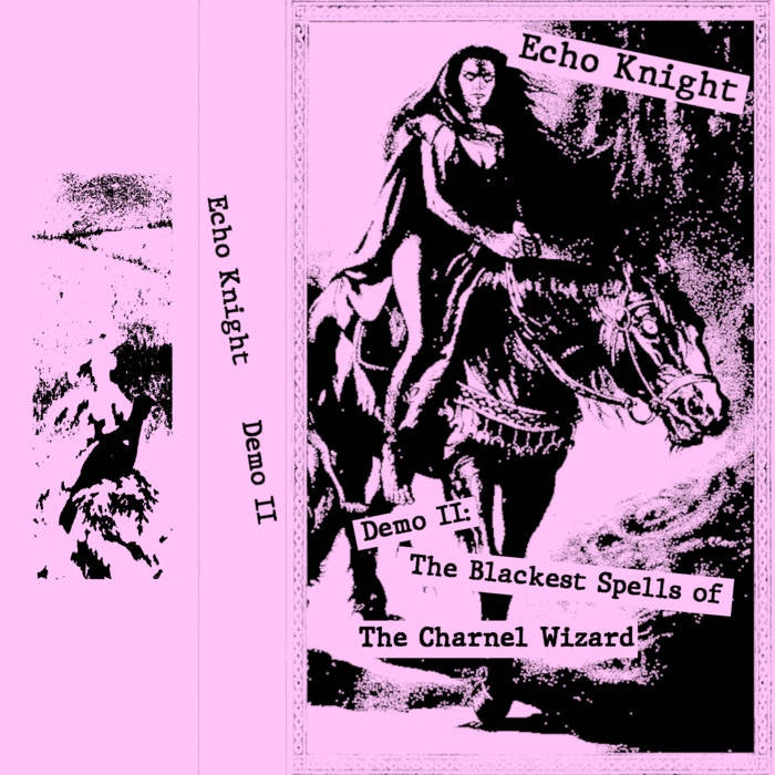 Echo Knight - Demo II - 2022 New Oaken Fog Cassette Tape for Dungeon Synth and Noise Music