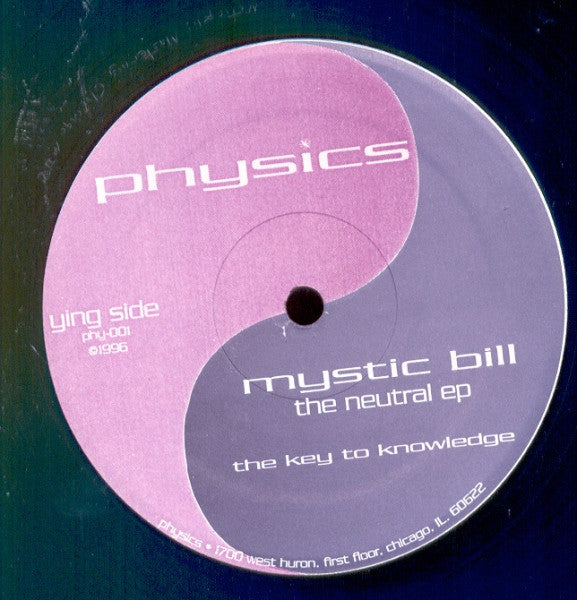 Mystic Bill - The Neutral EP - VG+ 12 Single Record 1996 Physics Original RARE USA Vinyl - Chicago Techno