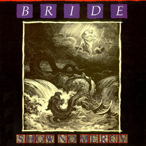 Bride – Show No Mercy - Mint- LP Record 1986 Pure Metal USA Vinyl - Heavy Metal